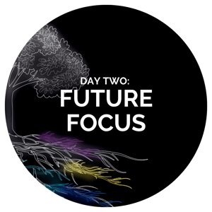 DAY TWO Future Focus