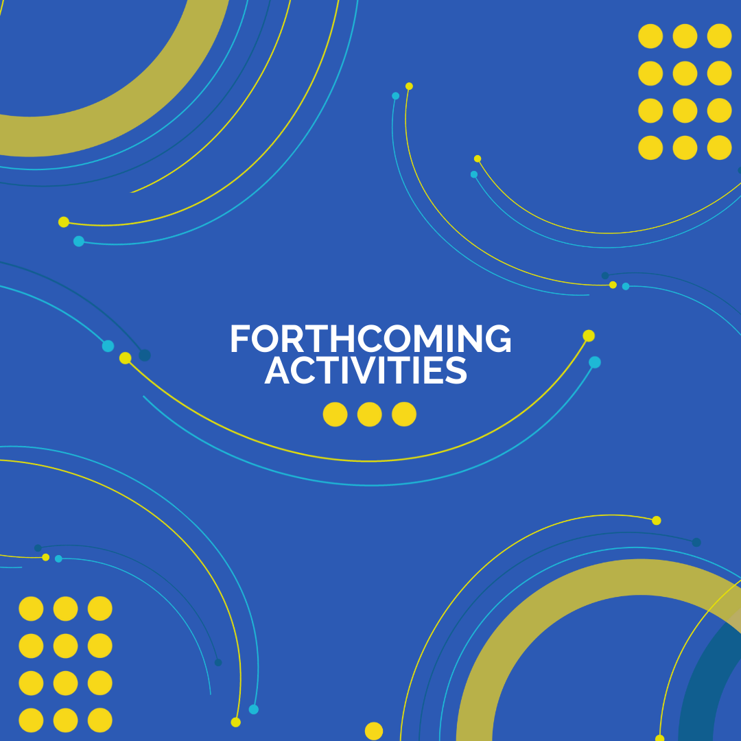 Forthcoming activities