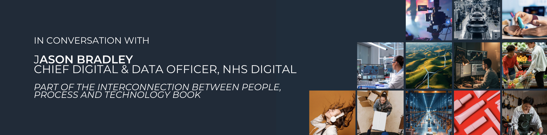 In conversation with Jason Bradley, Chief Digital & Data Officer, NHS Digital